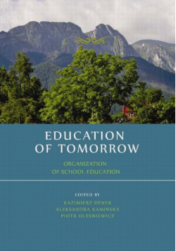 Education of tomorrow. Organization of school education