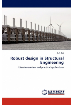 Robust Design in Structural Engineering