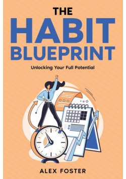 The Habit Blueprint