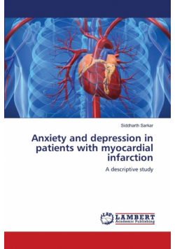 Anxiety and depression in patients with myocardial infarction