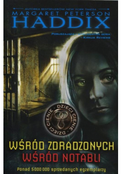 Dzieci cienie 2 Wśród zdradzonych Wśród notabli