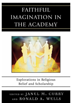 Faithful Imagination in the Academy