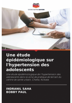 Une étude épidémiologique sur l'hypertension des adolescents