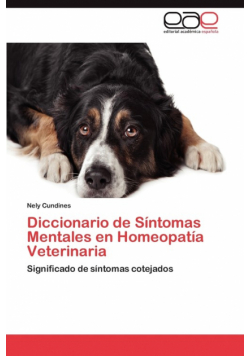 Diccionario de Sintomas Mentales En Homeopatia Veterinaria
