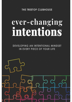 Ever-Changing Intentions