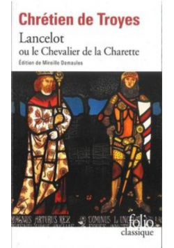 Lancelot ou Le Chevalier de la Charrette