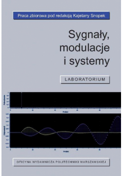 Sygnały, modulacje i systemy. Laboratorium