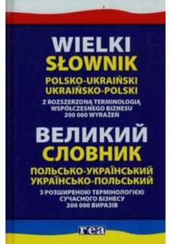 Wielki słownik polsko ukraiński ukraińsko polski