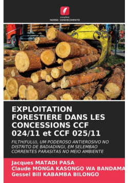 Exploitation Forestiere Dans Les Concessions Ccf 024/11 Et Ccf 025/11