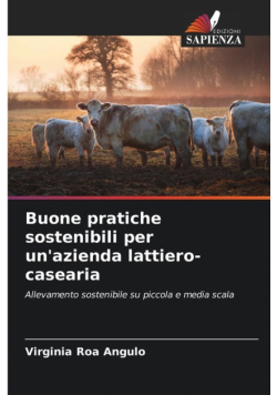 Buone pratiche sostenibili per un'azienda lattiero-casearia