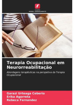 Terapia Ocupacional em Neurorreabilitação