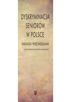 Dyskryminacja seniorów w Polsce