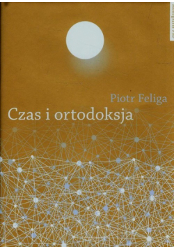 Czas i ortodoksja
