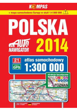 Polska 2014 Atlas samochodowy 1:300 000