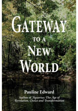 Gateway to a New World