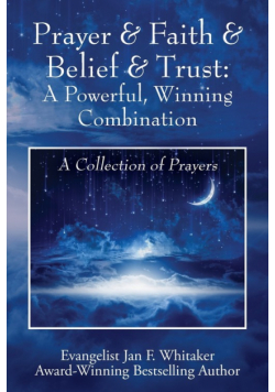 Prayer & Faith & Belief & Trust