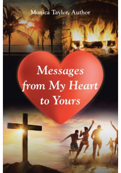 Messages from My Heart to Yours