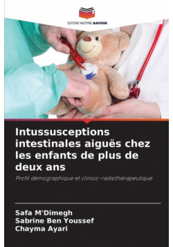 Intussusceptions intestinales aiguës chez les enfants de plus de deux ans