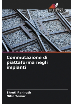 Commutazione di piattaforma negli impianti