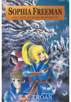 Sophia Freeman and the Winter Behemoth (Book 4)