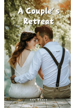 A Couple's Retreat