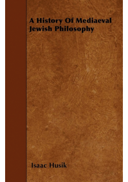 A History Of Mediaeval Jewish Philosophy