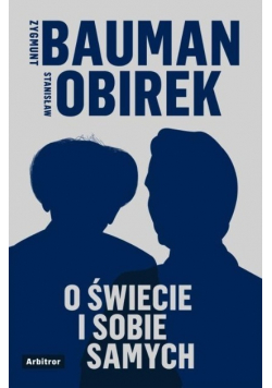 O świecie i sobie samych