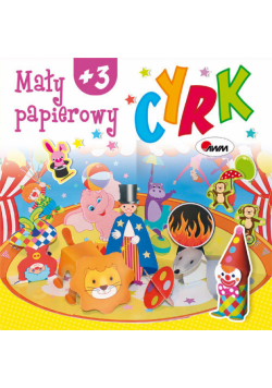 Mały papierowy cyrk