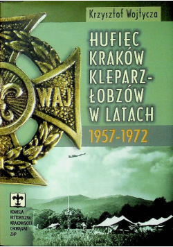 Hufiec Kraków Kleparz-Łobzów w latach 1957-1972
