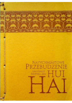 Natychmiastowe przebudzenie Hui Hai