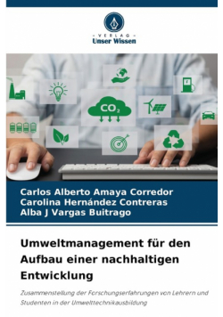 Umweltmanagement für den Aufbau einer nachhaltigen Entwicklung