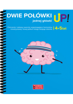 Dwie połówki jednej główki UP! - 4-5 lat