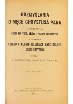 Rozmyślania o męce Chrystusa Pana 1933 r.