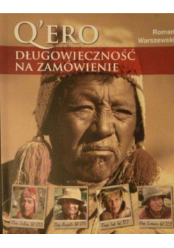 Qero Długowieczność na zamówienie