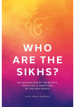 Who Are the Sikhs?