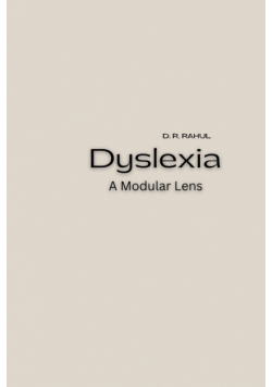 Dyslexia - A Modular Lens