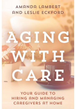 Aging with Care