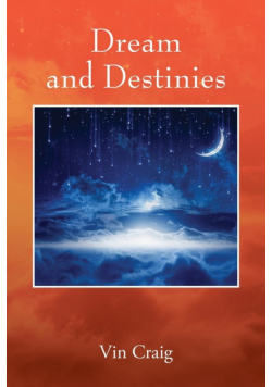 Dream and Destinies