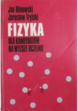 Fizyka dla kandydatów na wyższe uczelnie