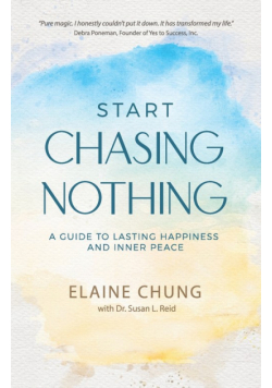 Start Chasing Nothing