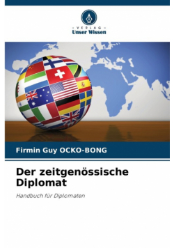 Der zeitgenössische Diplomat