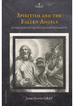 Spiritism and the Fallen Angels