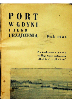 Port w Gdyni i jego urządzenia 1934 r.