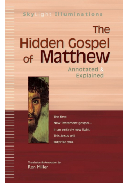 The Hidden Gospel of Matthew