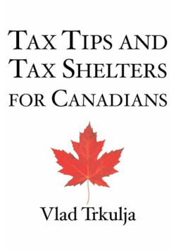 Tax Tips and Tax Shelters for Canadians