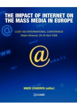 The Impact of Internet on the Mass Media in Europe
