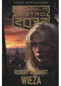 Metro 2033 Wieża