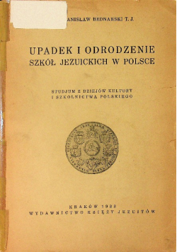 Upadek i odrodzenie szkół Jezuickich w Polsce, 1933r.