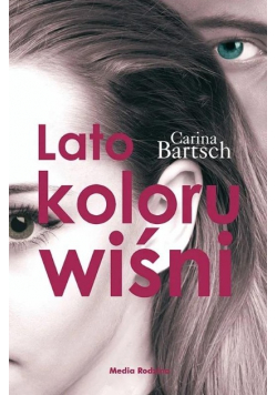 Lato koloru wiśni