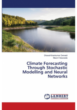 Climate Forecasting Through Stochastic Modelling and Neural Networks